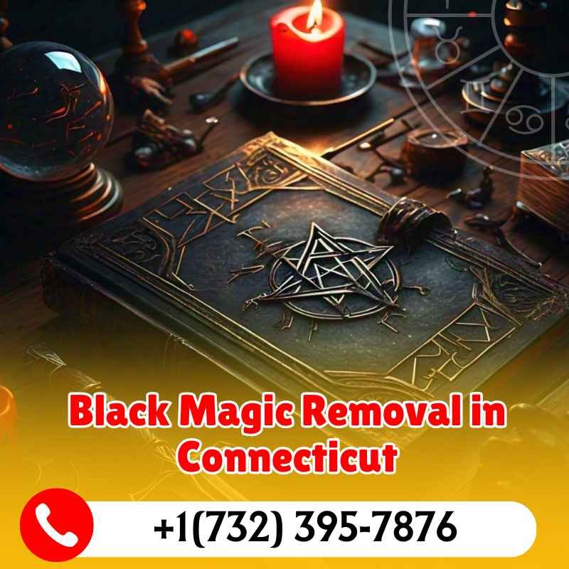 Black Magic Removal in Connecticut