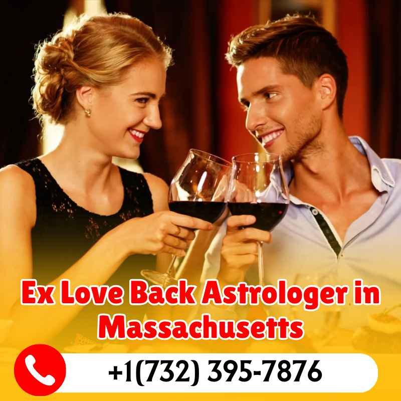 Ex Love Back Astrologer in Massachusetts